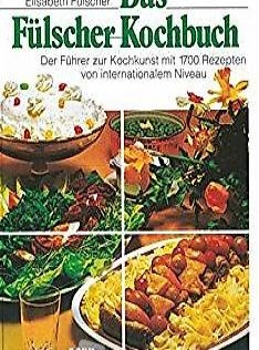 Das Fülscher-Kochbuch