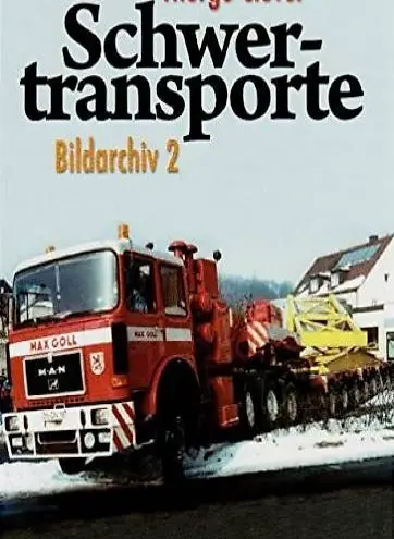  Schwertransporte Bildarchiv 2