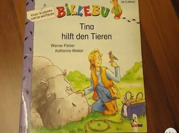 Kinderbuch: Tina hilft den Tieren (Billebu)
