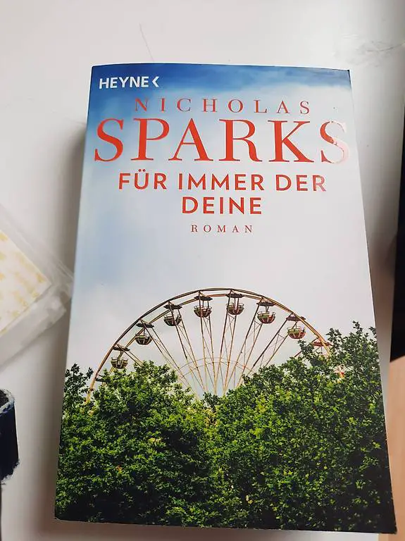 Roman Für immer der Deine von Nicolas Sparks NEU