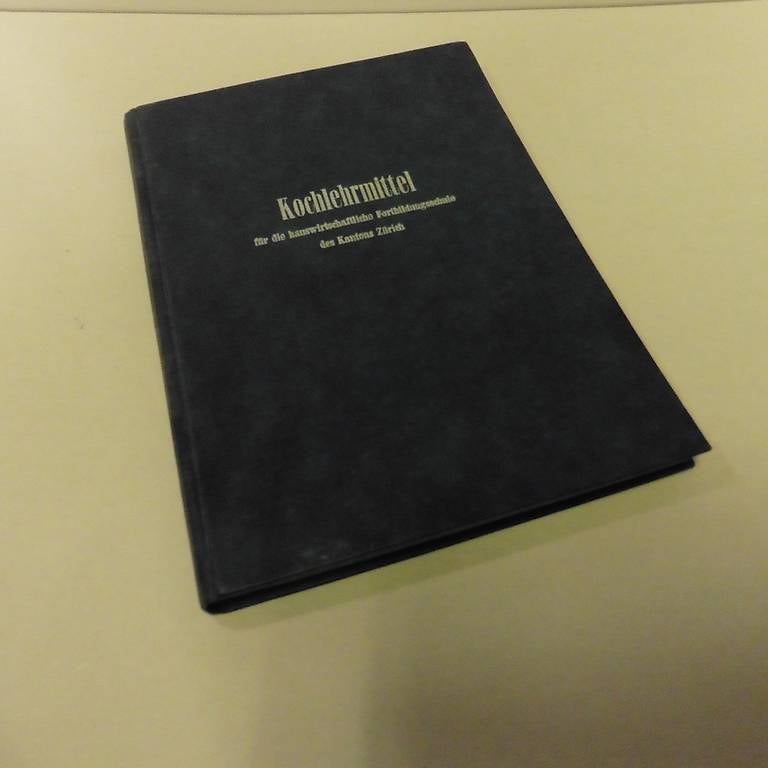 Kochlehrmittel. Fortbildungsschule des Kt. Zürich. 1946